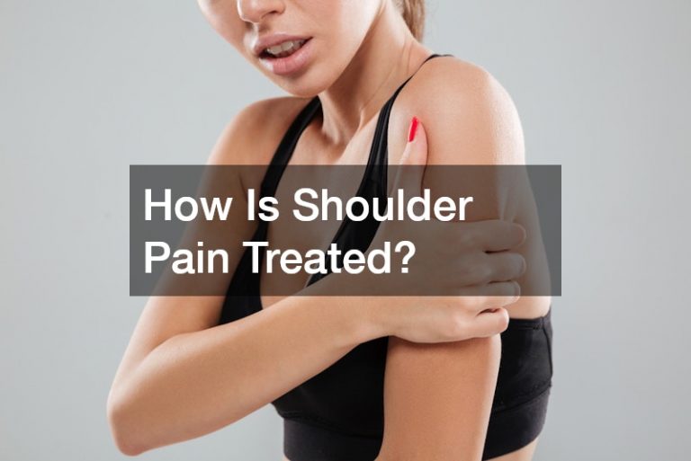 How Is Shoulder Pain Treated?